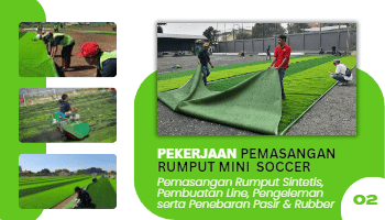 Pemasangan Rumput Sintetis lapangan mini soccer